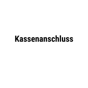 Option für Kassenanschluß